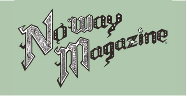 NO WAY MAGAZINE